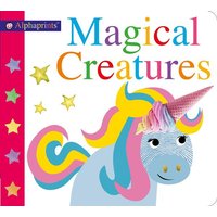 Alphaprints: Magical Creatures von St. Martin's Publishing Group