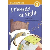 Friends at Night (Star Readers Edition) von Star Bright Books