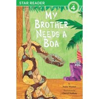 My Brother Needs a Boa (Star Readers Edition) von Star Bright Books