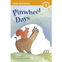 Pinwheel Days (Star Readers Edition) von Star Bright Books