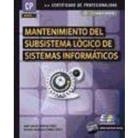 Mantenimiento del subsistema lógico de sistemas informáticos von StarBook Editorial, S.A.