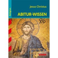 Abitur-Wissen Religion Jesus von Stark Verlag GmbH