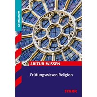 Abitur-Wissen Religion Oberstufe von Stark Verlag GmbH