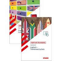 STARK Abitur-Training Englisch - Grammatik + Themenwortschatz von Stark Verlag GmbH