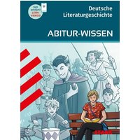 STARK Abitur-Wissen - Deutsche Literaturgeschichte von Stark Verlag GmbH