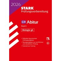 STARK Abiturprüfung Bayern 2026 - Biologie gA von Stark Verlag GmbH