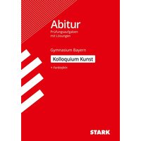 STARK Kolloquiumsprüfung Bayern - Kunst von Stark Verlag GmbH