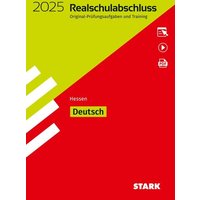 STARK Original-Prüfungen und Training Realschulabschluss 2025 - Deutsch - Hessen von Stark Verlag GmbH