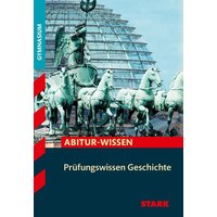 STARK Prüfungswissen Geschichte von Stark Verlag GmbH