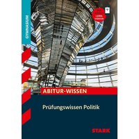 STARK Prüfungswissen Politik von Stark Verlag GmbH