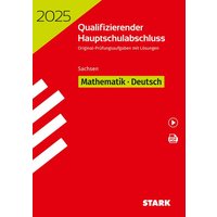 STARK Qualifizierender Hauptschulabschluss 2025 - Mathematik, Deutsch - Sachsen von Stark Verlag GmbH