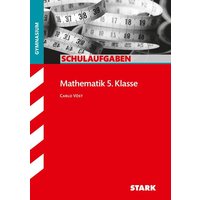 Schulaufgaben Gymnasium - Mathematik 5. Klasse von Stark Verlag GmbH