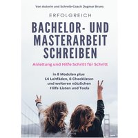 Erfolgreich Bachelor- und Masterarbeit schreiben von Stark & frei Verlag