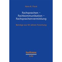 Fachsprachen – Fachkommunikation – Fachsprachenvermittlung von Stauffenburg