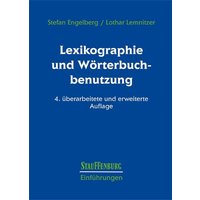 Lexikographie und Wörterbuchbenutzung von Stauffenburg