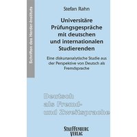 Universitäre Prüfungsgespräche mit deutschen und internationalen Studierenden von Stauffenburg