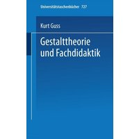 Gestalttheorie und Fachdidaktik von Steinkopff