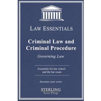 Criminal Law and Criminal Procedure, Law Essentials von Sterling Education