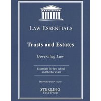 Trusts and Estates, Law Essentials von Sterling Education