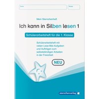 Ich kann in Silben lesen 1 Schülerarbeitsheft für die 1. Klasse von Sternchenverlag