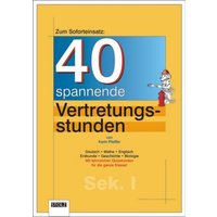 40 spannende Vertretungsstunden von Stolz