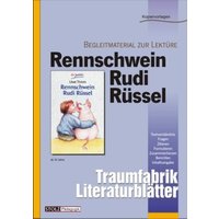 Rennschwein Rudi Rüssel - Literaturblätter von Stolz