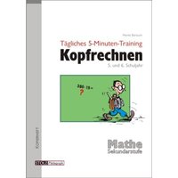 Tägliches 5-Minuten-Training Kopfrechnen 5. und 6. Schuljahr von Stolz