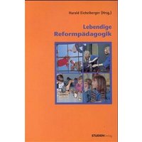 Lebendige Reformpädagogik von Studien Verlag