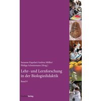 Lehr- und Lernforschung in der Biologiedidaktik von Studien Verlag