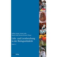 Lehr- und Lernforschung in der Biologiedidaktik von Studien Verlag