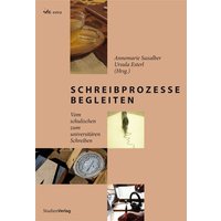 Schreibprozesse begleiten von Studien Verlag