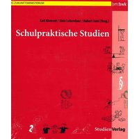 Schulpraktische Studien von Studien Verlag