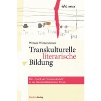 Transkulturelle literarische Bildung von Studien Verlag