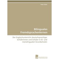 Bilinguales Fremdsprachenlernen von Südwestdeutscher Verlag für Hochschulschriften