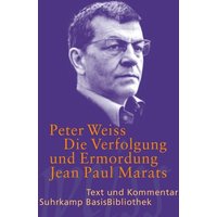 Die Verfolgung und Ermordung Jean Paul Marats. Drama in zwei Akten. von Suhrkamp