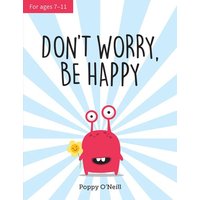 Don't Worry, Be Happy von Octopus Books