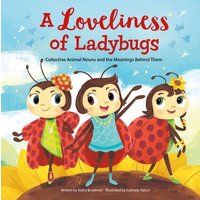 A Loveliness of Ladybugs von Phoenix International Publications, Inc.