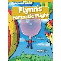 Flynn's Fantastic Flight von Bearport Publishing