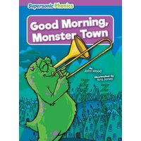 Good Morning, Monster Town von Bearport Publishing