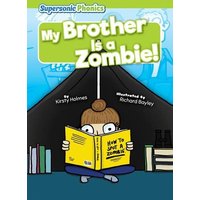 My Brother Is a Zombie! von Bearport Publishing