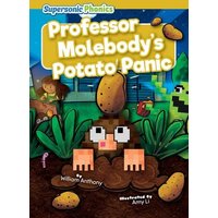 Professor Molebody's Potato Panic von Bearport Publishing