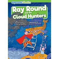 Ray Round and the Cloud Hunters von Bearport Publishing