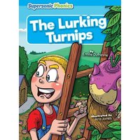 The Lurking Turnips von Bearport Publishing