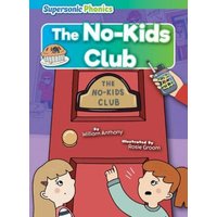 The No-Kids Club von Bearport Publishing