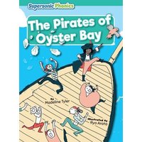 The Pirates of Oyster Bay von Bearport Publishing