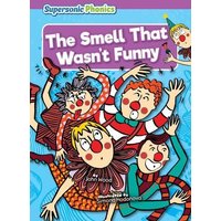 The Smell That Wasn't Funny von Bearport Publishing