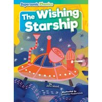 The Wishing Starship von Bearport Publishing
