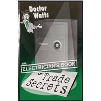 Dr. Watts the Electrician's Book of Trade Secrets von Suzi K Edwards