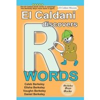 El Caldani Discovers R Words (Berkeley Boys Books - El Caldani Missions) von Suzi K Edwards