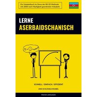 Lerne Aserbaidschanisch - Schnell / Einfach / Effizient von Sweek